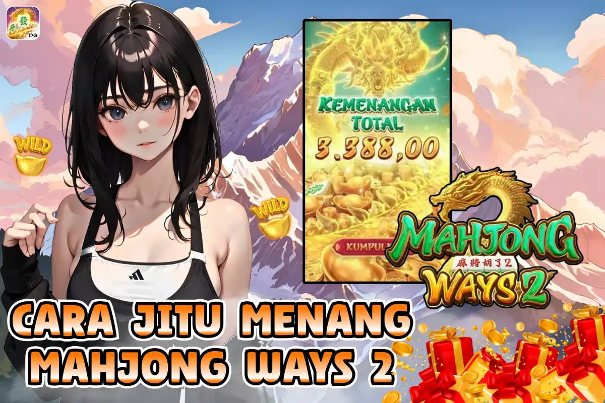 KOMSLOT: CARA JITU MENANG MAHJONG WAYS 2 – BONGKAR POLA RAHASIA KUNCI MAX WIN X10