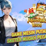 LTE4D: GAME MESIN PUTAR SCATTER MUDAH PECAH: RAHASIA KEMENANGAN MAHJONG WAYS